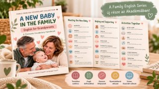 A new baby in the family - English for grandparents - angol tematikus szókincsgyűjtemény